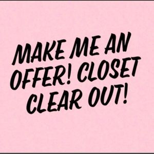 CLOSET CLEAR OUT!